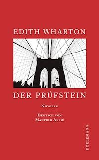 Der Prüfstein - Edith Wharton - ebook