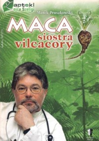 Maca siostra vilcacory - Marek Prusakowski - ebook