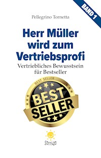 Herr Müller wird zum Vertriebsprofi - Pellegrino Tornetta - ebook