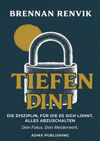 Tiefenfokus - Brennan Renvik - ebook