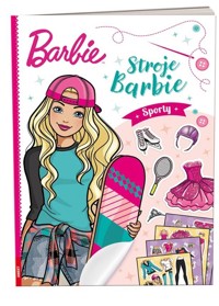 Barbie. Stroje Sporty - zbiorowa praca - książka