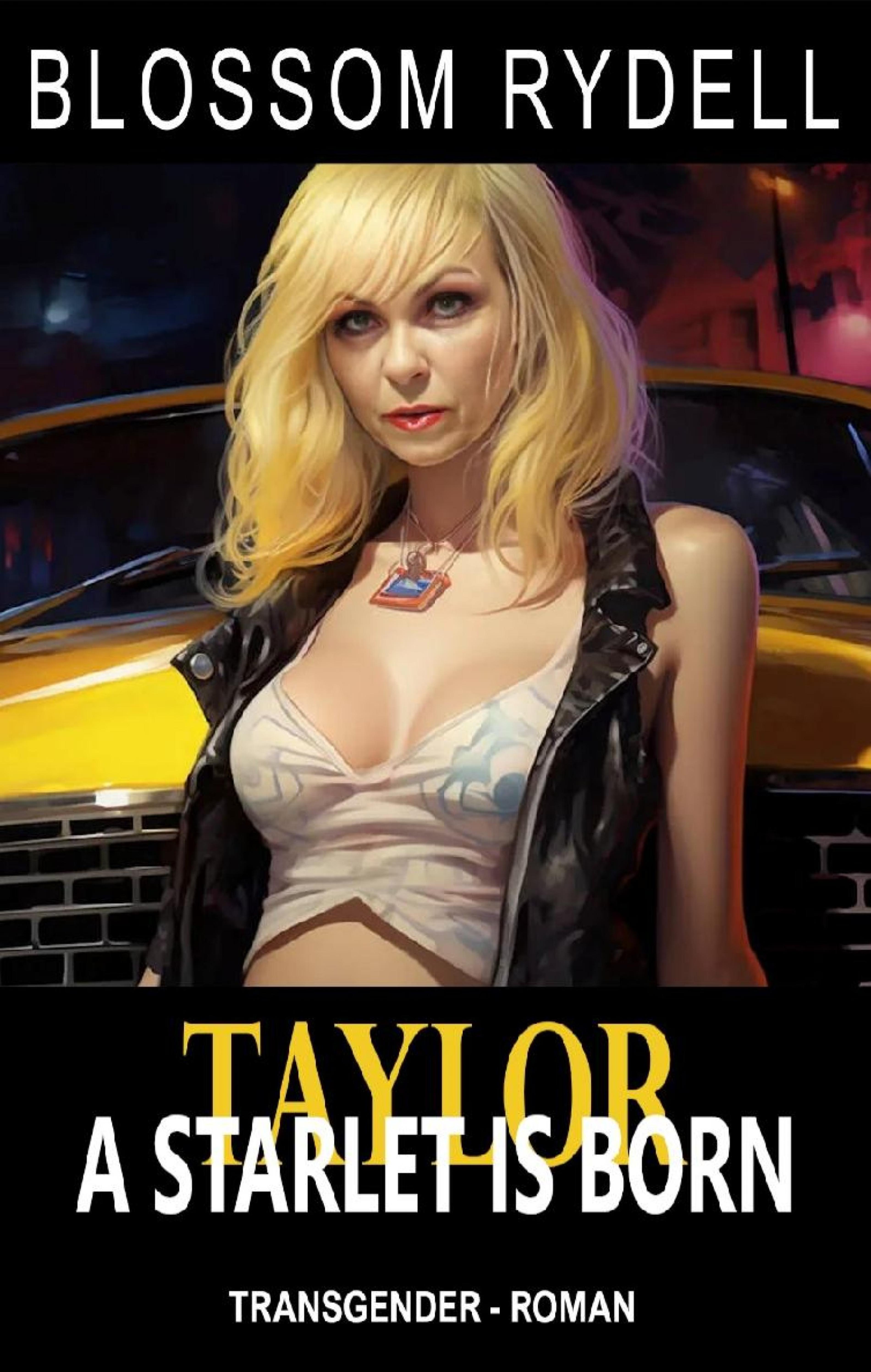 Taylor - A Starlet is born