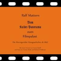 Vom Kaiser-Panorama zum Filmpalast - Ralf Mattern - ebook