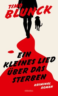 Ein kleines Lied über das Sterben - Timo Blunck - ebook