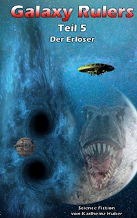 Galaxy Rulers - Karlheinz Huber - ebook