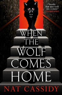 When the Wolf Comes Home - Cassidy Nat - ebook