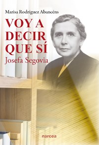 Voy a decir que sí - Marisa Rodríguez Abancéns - ebook