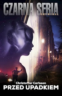 Przed upadkiem - Christoffer Carlsson - książka