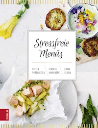 Stressfreie Menüs - ZS-Team - ebook
