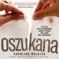 Oszukana - Karolina Wójciak - ebook + audiobook + książka