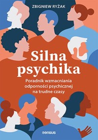 Silna psychika. - Zbigniew Ryżak  - książka