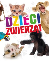 Dzieci zwierząt - zbiorowa praca - książka