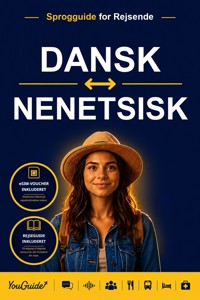 The Language Guide for Travelers - Danish to Nenets - YouGuide - ebook