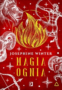 Magia ognia. Żywioły - Winter Josephine - ebook + książka
