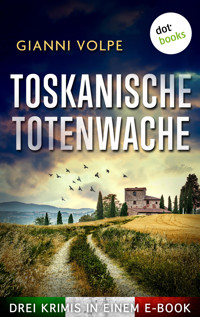 Toskanische Totenwache - Gianni Volpe - ebook