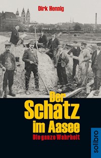 Der Schatz im Aasee - Dirk Hennig - ebook