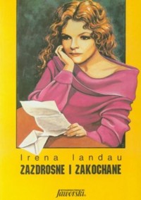 Zazdrosne i zakochane - Irena Landau - ebook