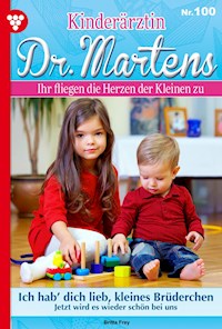 Ich hab´ dich lieb, kleines Brüderchen - Britta Frey - ebook