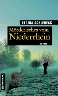 Mörderisches vom Niederrhein - Regina Schleheck - ebook