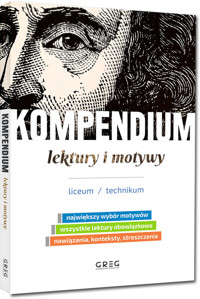 Kompendium - lektury i motywy - liceum/technikum -  - książka