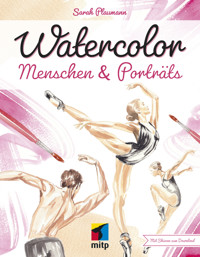 Watercolor Menschen & Porträts - Sarah Stark - ebook