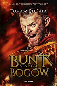 Bunt starych bogów - Tomasz Stężała - ebook + książka
