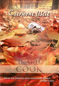 Czerwone liście - Thomas H. Cook - ebook