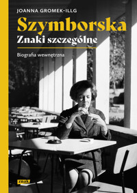 Szymborska. Znaki szczególne - Joanna Gromek-Illg - audiobook + książka