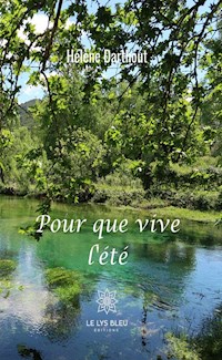 Pour que vive l'été - Hélène Darthout - ebook