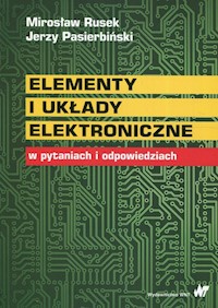 Elementy i układy elektroniczne w pytaniach i odpowiedziach - Rusek Mirosław, Pasierbiński Jerzy - książka