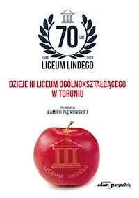 70 lat Liceum Lindego -  - książka