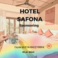 Hotel Safona. Sponsoring - Ola Maj - ebook + audiobook