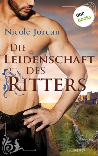 Die Leidenschaft des Ritters - Jordan Nicole - ebook