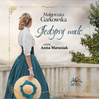 Jedyny walc - Małgorzata Garkowska,  - ebook + audiobook