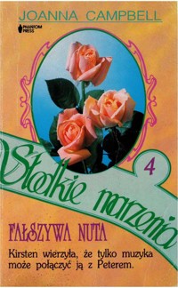 Słodkie marzenia (4). Fałszywa nuta - Joanna Campbell - ebook
