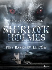 Sherlock Holmes. Pies Baskerville ów - Arthur Conan Doyle - ebook + audiobook