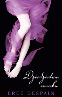Dziedzictwo mroku - Bree Despain - ebook + książka