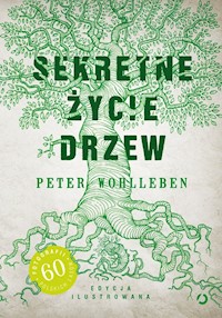 Sekretne życie drzew - Peter Wohlleben - książka