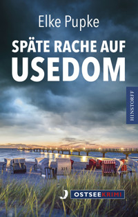 Späte Rache auf Usedom - Elke Pupke - ebook