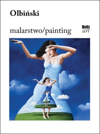 Olbiński. Malarstwo / Painting - Rafał Olbiński - książka