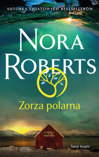 Zorza polarna - Nora Roberts - ebook