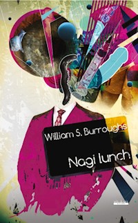 Nagi lunch - BURROUGHS WILLIAM S - książka