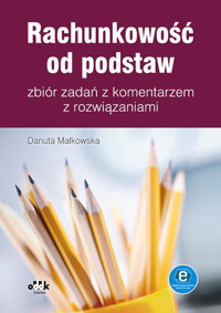 Rachunkowość od podstaw - Danuta Małkowska - książka