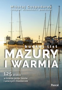 Mazury i Warmia bucket list - Gospodarek Mikołaj - książka