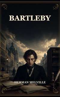 Bartleby - Herman Melville - ebook