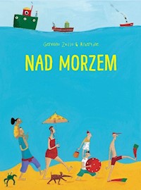 Nad morzem - Zullo Germano, Albertine - książka