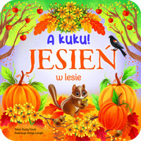 A kuku! Jesień w lesie - Finch Rusty - książka
