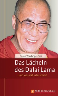 Das Lächeln des Dalai Lama - Bruno Waldvogel-Frei - ebook