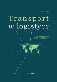 Transport w logistyce - Elżbieta Gołembska, Marcin Gołembski - książka