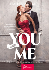 You... And me - Tomo 4 - Adams Emilia - ebook